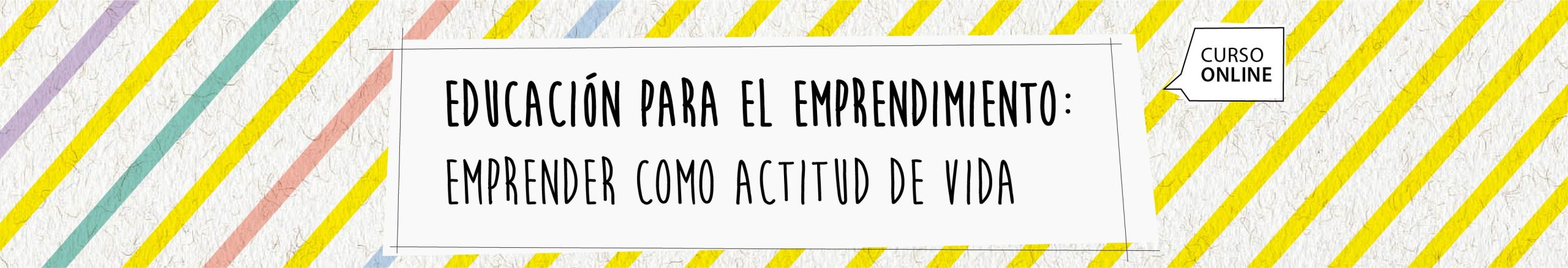 banner-curso-online-asincronico-educacion-emprendimiento-momento-cero-mobile Curso online asincrónico Mentalidad Lúdica y Aprender Jugando